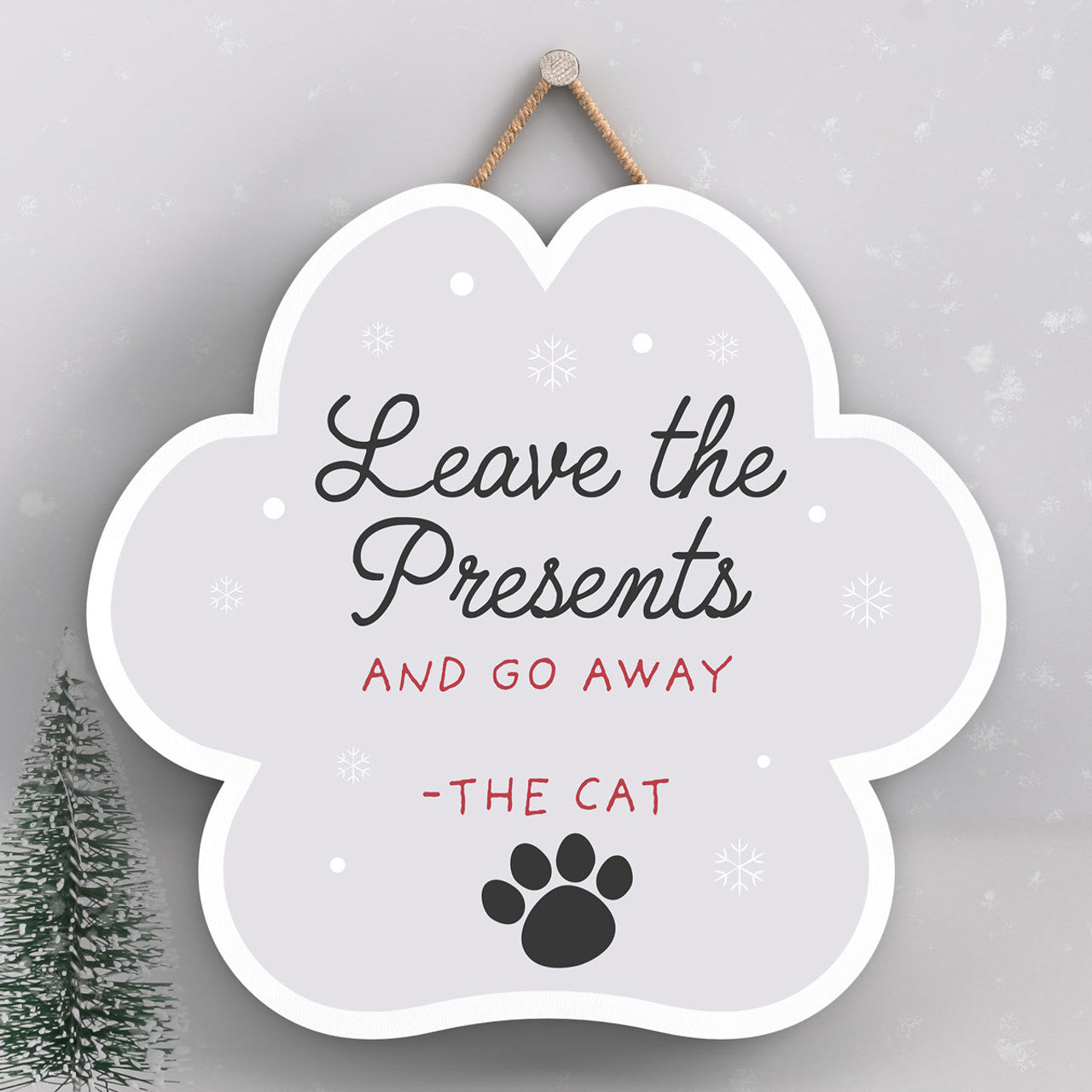 Vivid Squid Santapaws : Leave the Presents Sign