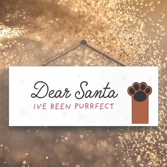 Vivid Squid Santapaws:  I've Been Purrfect Sign